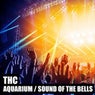 Aquarium / Sound of the Bells