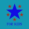 For Kids
