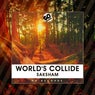 World's Collide (Extended Mix)