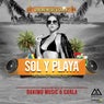 Sol Y Playa (Monoact House Edit)