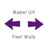 Feel Walk