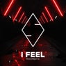 I Feel
