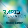 Rapid Relaxation