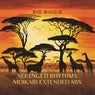 Serengeti Rhythms (Moikabi Extended Mix)