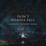 Don't Wanna Fall