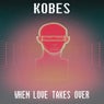 When Love Takes Over