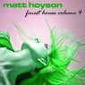 Matt Hoyson Finest House Volume 4
