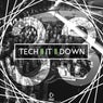 Tech It Down! Vol. 33