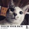 Touch Your Face