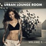 Urban Lounge Room, Vol. 1 (The Best In Lounge, Downtempo Grooves And Chill Out)