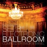 Set:8 Electronic Ballroom