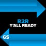 Y'all Ready