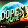 Dopest Planet