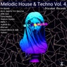 Melodic House & Techno Vol. 4