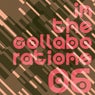 In The Collaborations 06