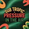 Pressure In The Air
