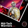 Mid-Tech Warriors Vol. 4