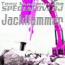 Jackhammer (Specialove DJ Aka Tony Mangano)