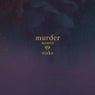 Murder (Acoustic)