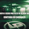 Bota o Dedo pro Alto de Glock na Cintura Eu Embrazo
