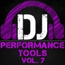 DJ Performance Tools, Vol. 7