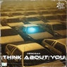 Think About You