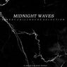 Midnight Waves (Finest Chillhouse Selection)