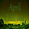 April Chillout (Music Album)