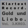 Gold Und Liebe Vol. 3