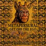 Get Off The Ego