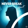 Never Break