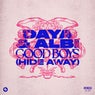 Good Boys (Hide Away) (Extended Mix)