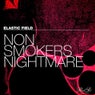 Non Smokers Nightmare
