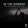 In The Moment