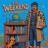 The Weekend