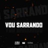 Vou Sarrando