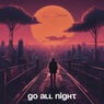 Go All Night