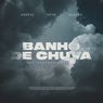Banho de Chuva (feat. Stéfano Loscalzo)