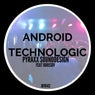 Android Technologic