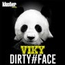 Dirty Face (Extended Mix)