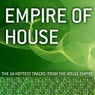 Empire Of House - The 14 Hottest Tracks From The House Empire
