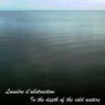 In the Depth of the Cold Waters