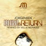 Burn & Return