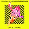 Ten Years Of Monologues Records, Vol. 3: Acid Trip