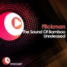 The Sound Of Bamboo Unreleased