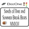 Sands of Time and Summer Break Beats MMXXV