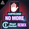 No More (Illegal Content Remix)