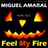 Feel My Fire (Remixes)