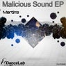 Malicious Sound EP