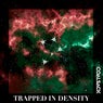 Trapped in Density
